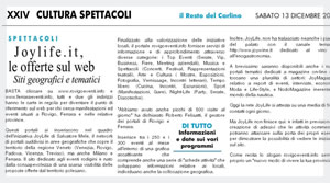 Joylife.it - le offerte sul web, siti geografici e tematici. Articolo Resto del Carlino - sabato 13 dicembre 2008